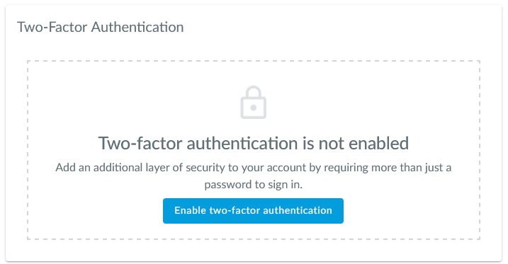 Two Factor Authentication Enable Two Factor Authentication Enable